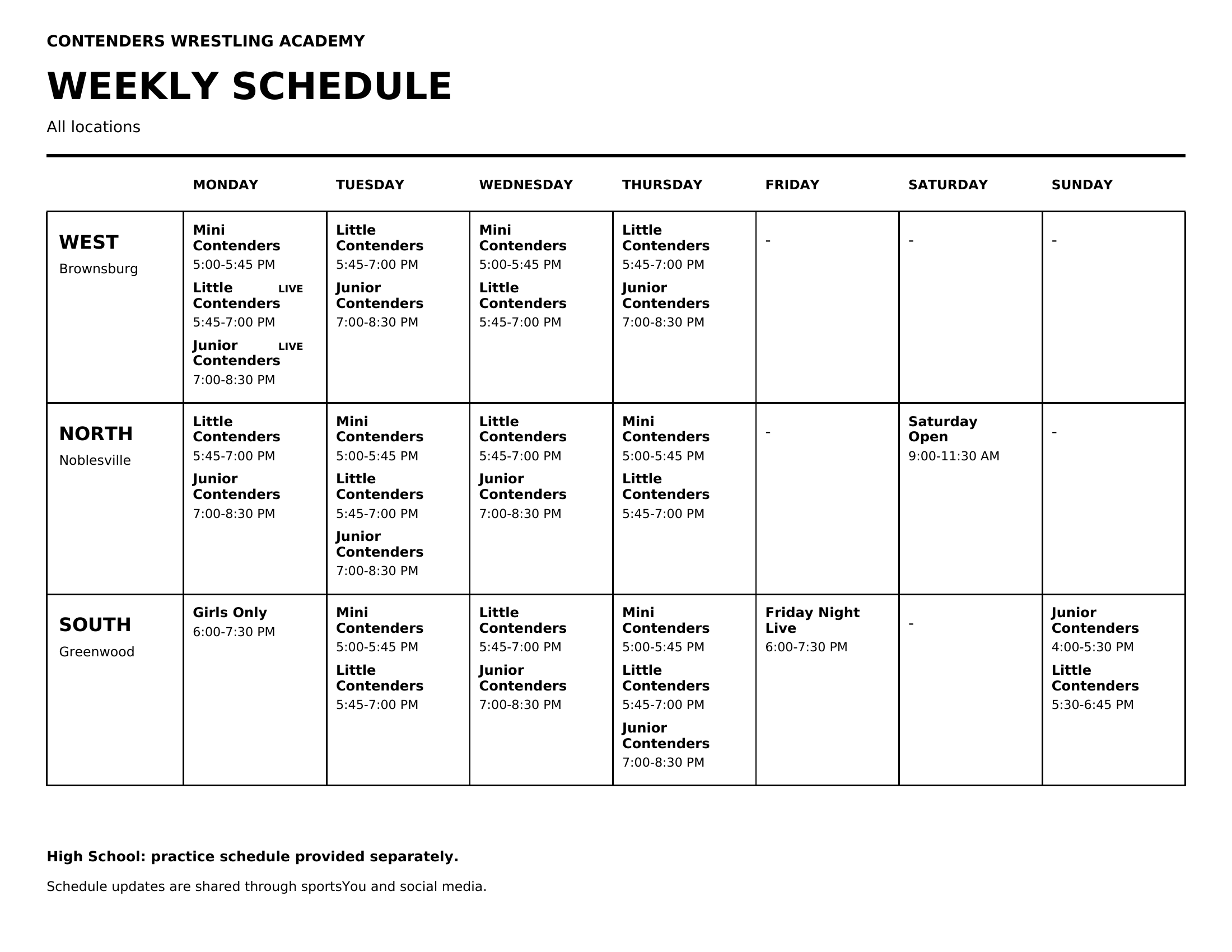 Current weekly CWA schedule for West, North and South. High School schedule is provided separately.